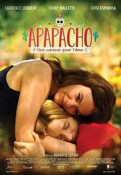 Apapacho, une caresse pour l'âme  [WEB-DL 720p] - FRENCH