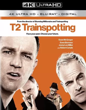 T2 Trainspotting [4K LIGHT] - MULTI (FRENCH)