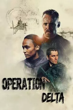 Opération Delta  [WEB-DL 720p] - FRENCH