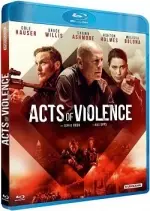 Acts Of Violence  [HDLIGHT 1080p] - FRENCH