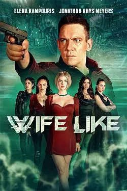 WifeLike [WEB-DL 1080p] - MULTI (FRENCH)