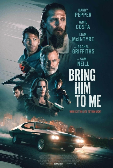 Bring Him To Me [WEBRIP 720p] - FRENCH