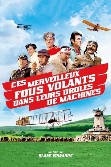 Ces merveilleux fous volants dans leur drôles de machines [DVDRIP] - MULTI (FRENCH)