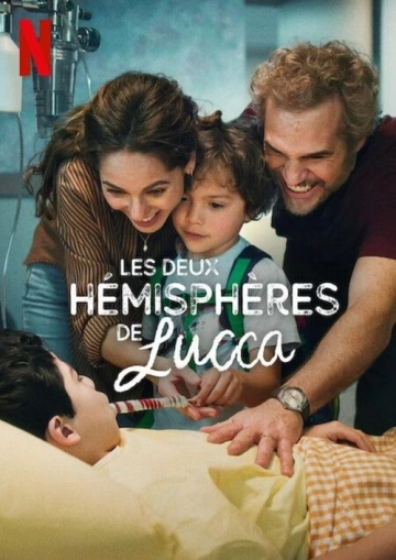 Les Deux Hémisphères de Lucca [WEBRIP 720p] - FRENCH