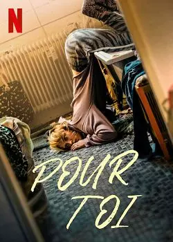 Pour toi [WEB-DL 720p] - FRENCH