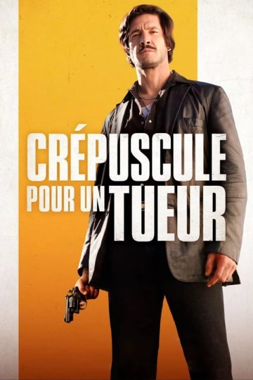 Crépuscule pour un tueur [WEBRIP 720p] - FRENCH