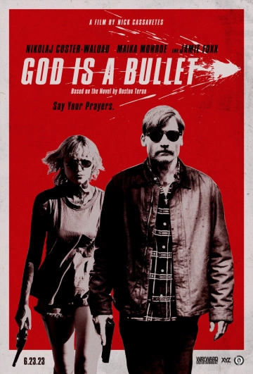 God is a Bullet  [WEB-DL 1080p] - MULTI (TRUEFRENCH)