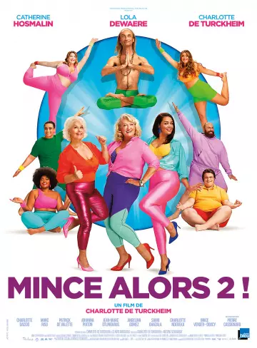 Mince alors 2 ! [WEB-DL 720p] - FRENCH