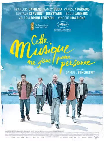 Cette musique ne joue pour personne [WEB-DL 1080p] - FRENCH