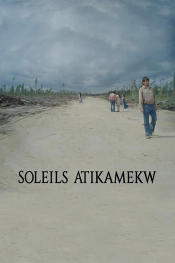 Soleils Atikamekw [WEBRIP] - FRENCH