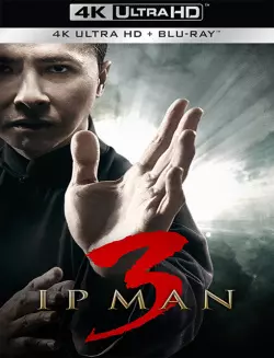 Ip Man 3 [BLURAY REMUX 4K] - MULTI (FRENCH)