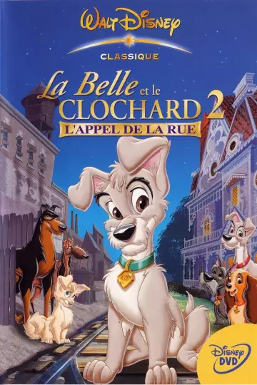 La Belle et le clochard 2 - L'appel de la rue (v) [DVDRIP] - TRUEFRENCH