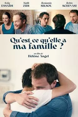 Qu'est-ce qu'elle a ma famille ? [HDRIP] - FRENCH