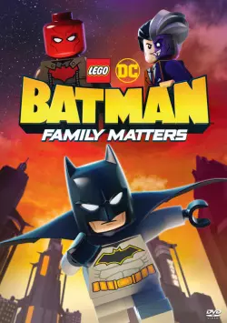 LEGO DC: Batman - Family Matters  [BDRIP] - FRENCH