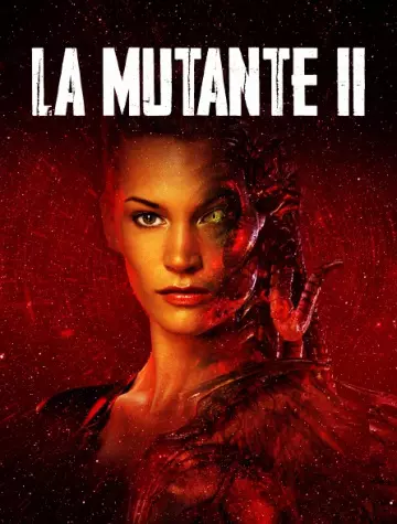 La Mutante 2  [HDLIGHT 1080p] - MULTI (FRENCH)