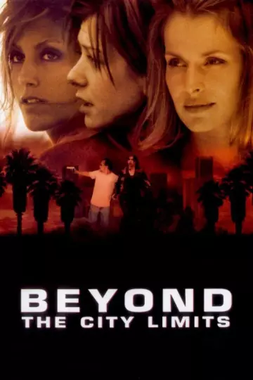 Beyond the City Limits [DVDRIP] - TRUEFRENCH