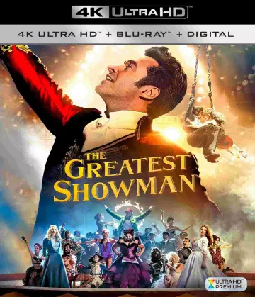 The Greatest Showman  [4K LIGHT] - MULTI (TRUEFRENCH)