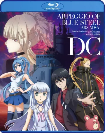 Arpeggio of Blue Steel - Ars Nova DC [BLU-RAY 1080p] - VOSTFR