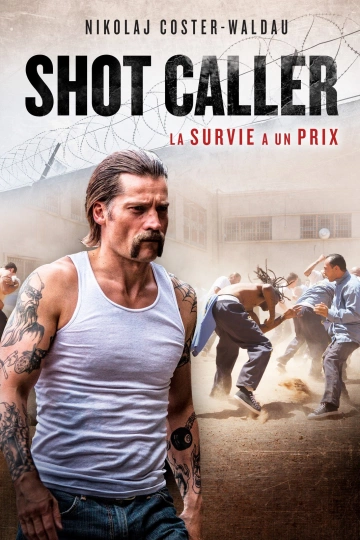 Shot Caller  [WEB-DL 720p] - FRENCH