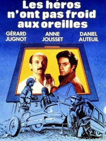 Les Héros n'ont pas froid aux oreilles [DVDRIP] - FRENCH