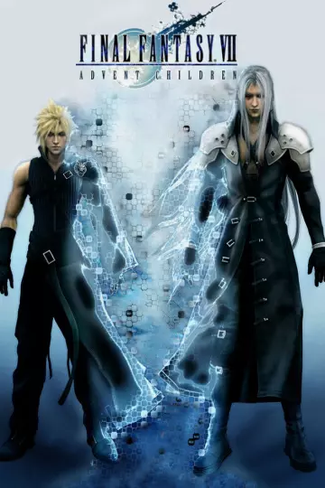 Final fantasy VII : Advent Children [BRRIP] - VOSTFR