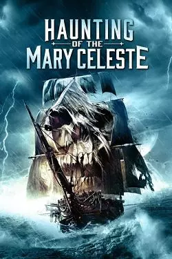 Haunting of the Mary Celeste  [WEB-DL 1080p] - FRENCH