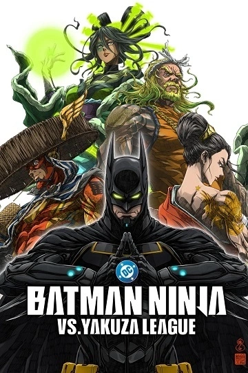 Batman Ninja vs. Yakuza League  [WEB-DL 1080p] - VOSTFR