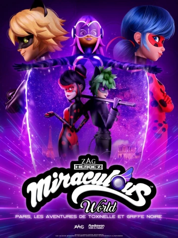 Miraculous World Paris : Les Aventures de Toxinelle et Griffe noire [WEB-DL 720p] - FRENCH