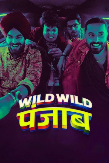 Wild Wild Punjab [WEBRIP 720p] - FRENCH