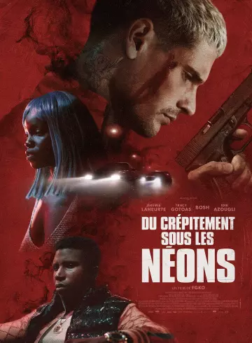 Du crépitement sous les néons [HDRIP] - FRENCH