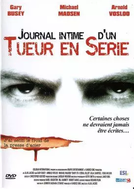 Journal Intime d'un tueur en série  [DVDRIP] - FRENCH