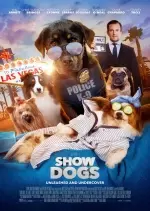 Show Dogs  [WEB-DL 1080p] - FRENCH