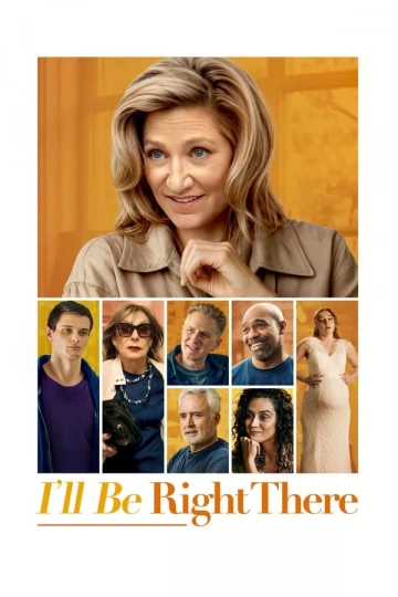 I’ll Be Right There  [WEBRIP] - FRENCH