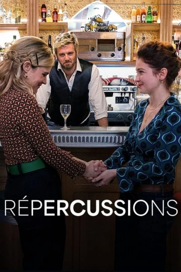 Répercussions [WEBRIP 720p] - FRENCH