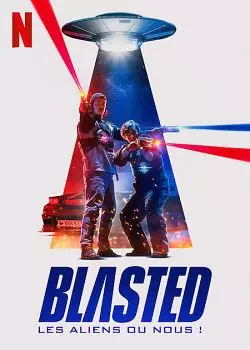 Blasted : Les aliens ou nous !  [WEB-DL 1080p] - MULTI (FRENCH)