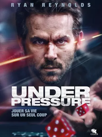 Under Pressure [HDLIGHT 1080p] - MULTI (FRENCH)