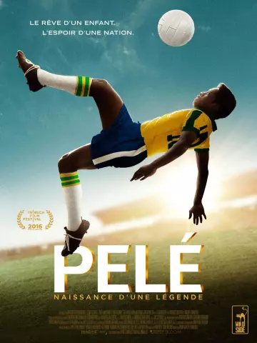 Pelé - naissance d’une légende [BDRIP] - TRUEFRENCH