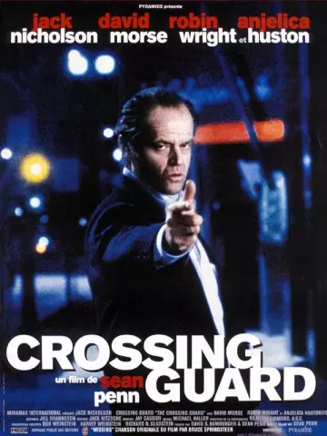 Crossing Guard [BDRIP] - TRUEFRENCH