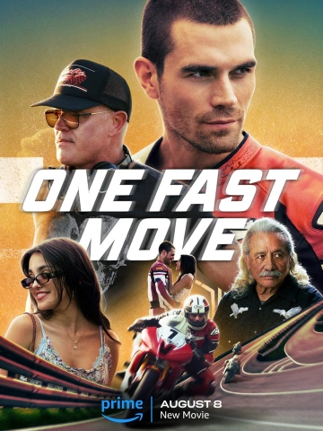 One Fast Move [WEBRIP 720p] - TRUEFRENCH