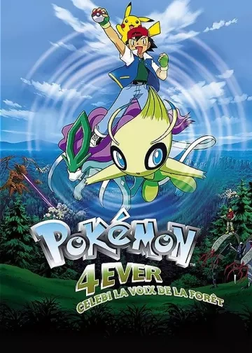 Pokémon 4ever : Celebi, la voix de la forêt [HDLIGHT 1080p] - VOSTFR