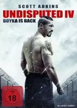 Boyka: Undisputed IV [HDRIP] - VOSTFR