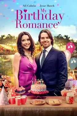 My Birthday Romance  [HDRIP] - FRENCH