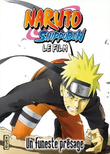 Naruto Shippuden - Film 1 : Un Funeste Présage  [BRRIP] - FRENCH