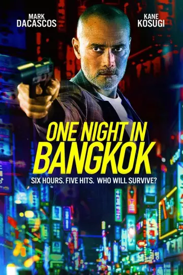 One Night In Bangkok  [HDRIP] - FRENCH