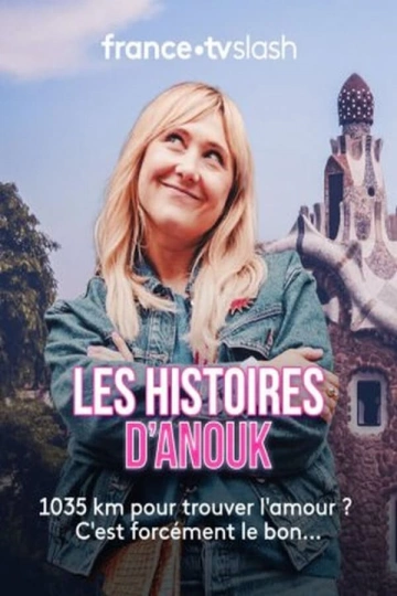 Les histoires d’Anouk  [HDRIP] - FRENCH