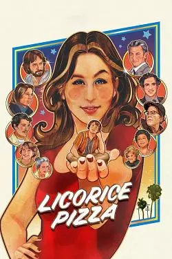 Licorice Pizza  [BDRIP] - TRUEFRENCH