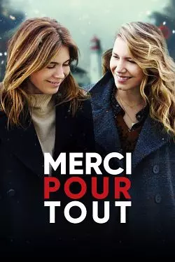 Merci pour tout  [WEB-DL 720p] - FRENCH