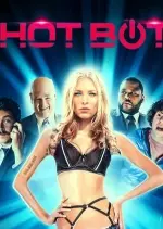 Hot Bot [HDRIP] - FRENCH