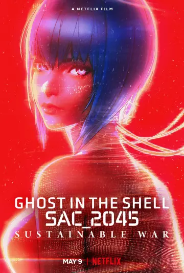 Ghost in the Shell: SAC_2045 Sustainable War  [WEB-DL 1080p] - MULTI (FRENCH)