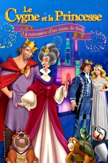 Le cygne et la princesse: La naissance d'un conte de fées  [WEB-DL 720p] - FRENCH